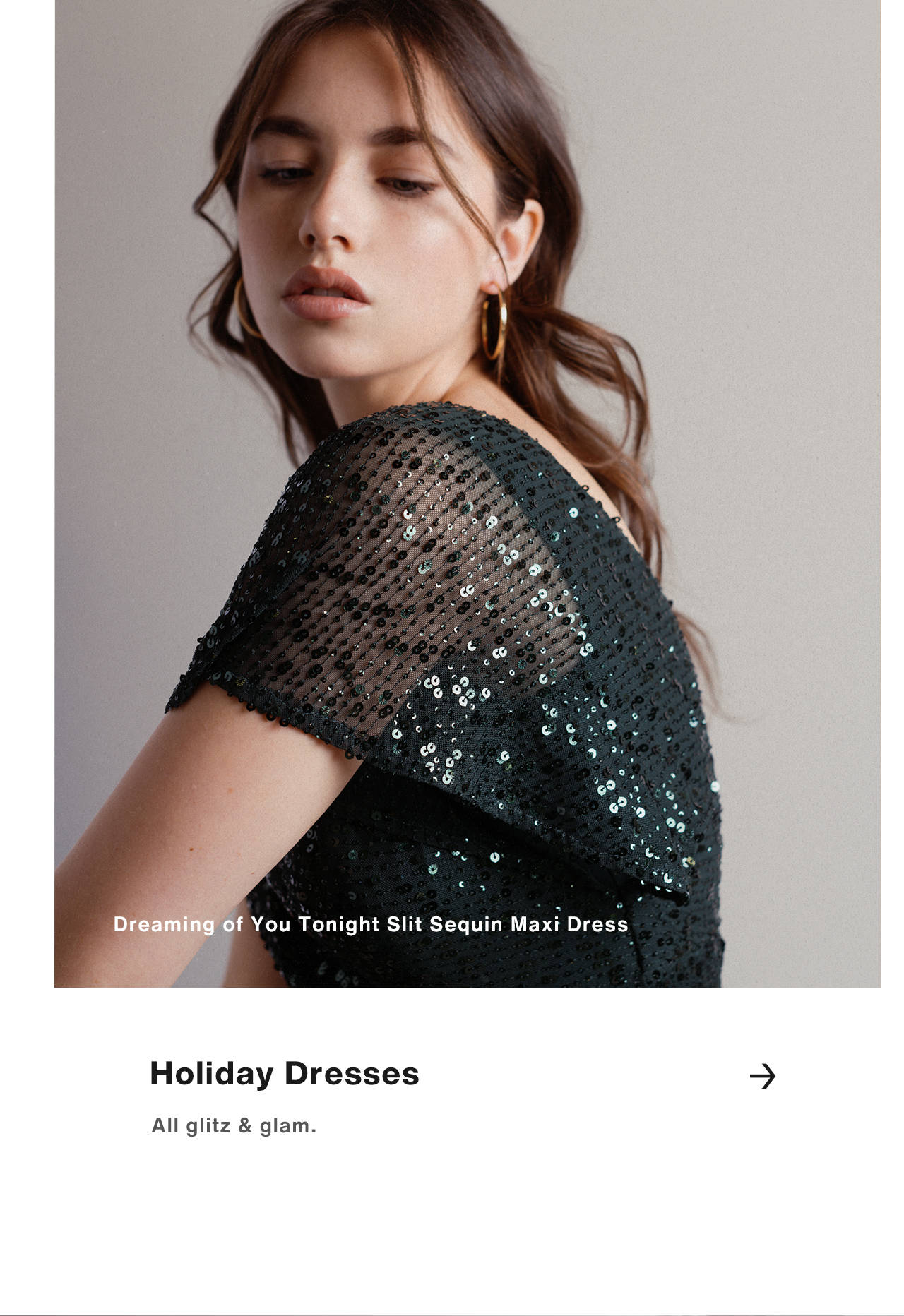 Holiday Dresses - All glitz & glam.